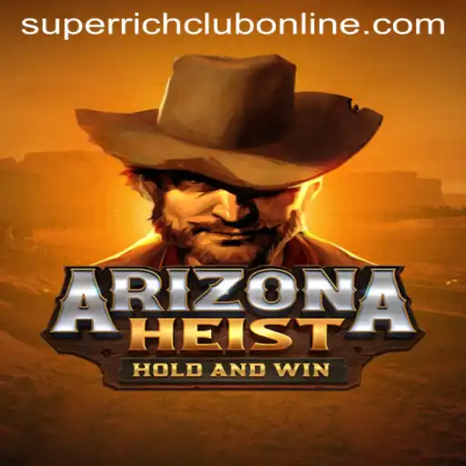 Arizona Heist Adventure Game