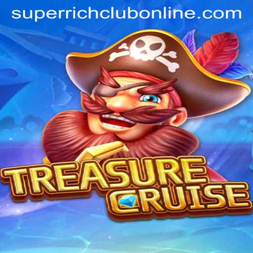 Unveiling the Excitement of TREASURECRUISE: SuperrichClub and Game Rules Explained